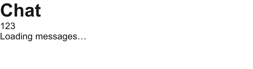 ‘/chat/[id]’ 새로고침 중 화면. “Loading messages…” fallback이 떠 있다